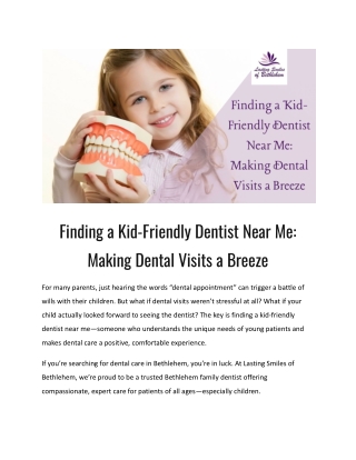 Finding a Kid-Friendly Dentist Near Me: Making Dental Visits a Breeze