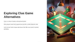 Unique Clue Game Alternatives: Mystery Games with a Fresh Twist