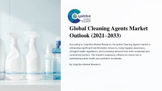 Global-Cleaning-Agents-Market-Outlook-2021-2033