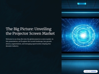 The-Big-Picture-Unveiling-the-Projector-Screen-Market