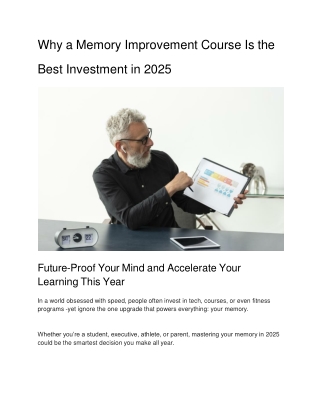 why a memory improvement course is the best investment in 2025