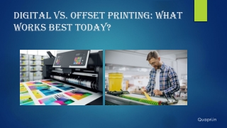 Digital vs. Offset Printing What Works Best Today