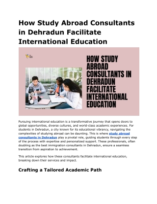 How Study Abroad Consultants in Dehradun Facilitate International Education
