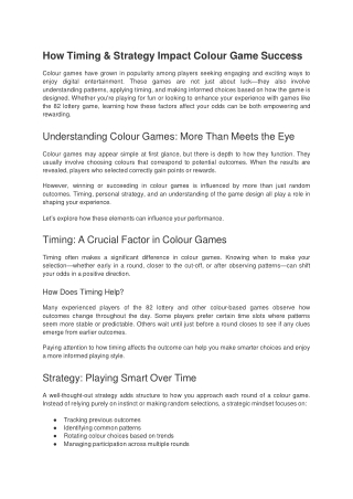 How Timing & Strategy Impact Colour Success