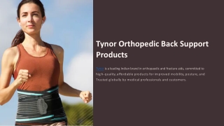 Tynor Back Support Products: Trusted Relief for Everyday Mobility