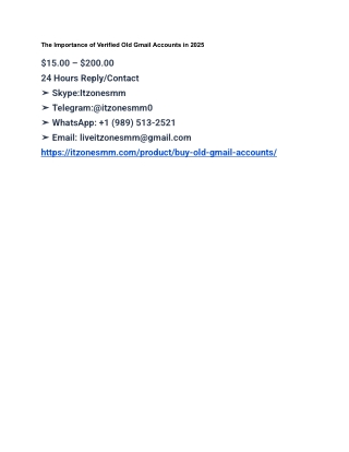 The Importance of Verified Old Gmail Accounts in 2025