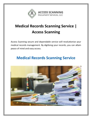 Medical Records Scanning Service