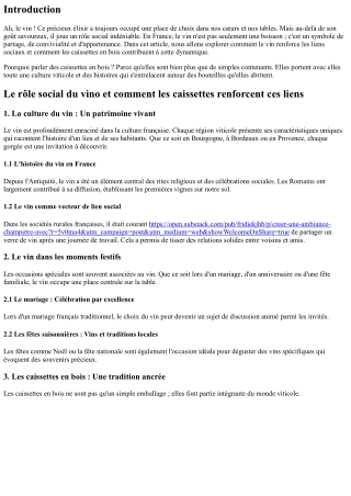 Le rôle social du vino et comment les caissettes renforcent ces liens