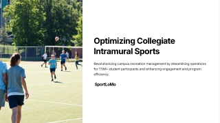optimizing collegiate intramural sports