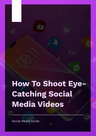 How to Shoot Eye-Catching Social Media Videos-compressed
