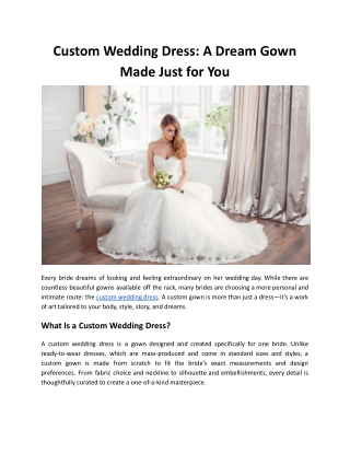 Custom Wedding Dress: A Dream Gown Made Just for You