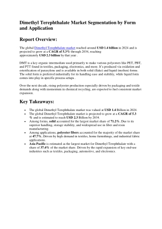 Dimethyl Terephthalate Market pdfDimethyl Terephthalate Market Dynamics | Supply