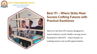 Choose the Best ITI at SVN for Job-Ready Skills