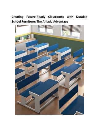 Creating Future-Ready Classrooms with Durable School Furniture