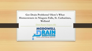 Got Drain Problems? Here's What Homeowners in Niagara Falls, St. Catharines