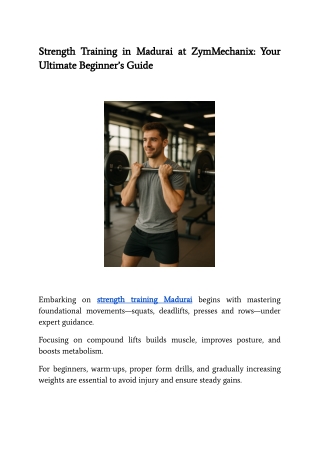 Strength Training in Madurai at ZymMechanix_ Your Ultimate Beginner’s Guide
