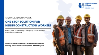 Digital Labour Chowk: Revolutionizing Construction Hiring in India