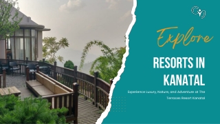 Plan Your Perfect Holiday at a Resort in Kanatal