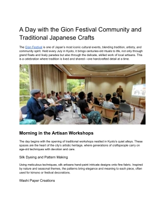 A Day with the Gion Festival Community and Traditional Japanese Crafts