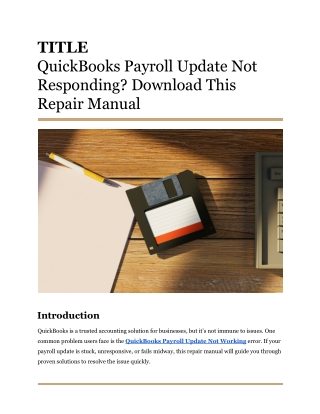 QuickBooks Payroll Update Not Responding_ Download This Repair Manual