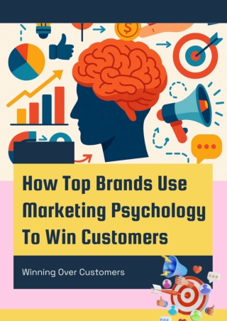 How Top Brands Use Marketing Psychology  to Win Customers-compressed