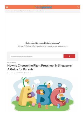 How to Choose the Right Preschool in Singapore: A Guide for Parents