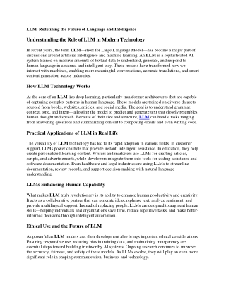 In conclusion, LLM stands at the forefront of a technological revolution that