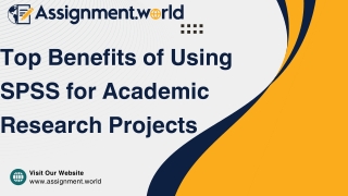 Top Benefits of Using SPSS for Academic Research Projects