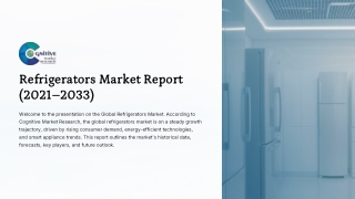 Refrigerators Market Report