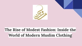 The Rise of Modest Fashion_ Inside the World of Modern Muslim Clothing
