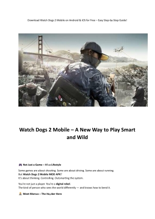 Watch Dogs 2 Mobile – A New Way to Play Smart and Wild
