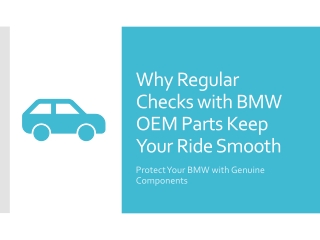Why Use BMW OEM Parts for Your Repairs?