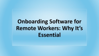 onboarding software for remote workers why it s essential