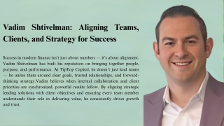 Vadim Shtivelman Aligns Culture and Business Goals