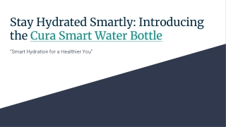 Cura – Smart Hydration for a Healthier You
