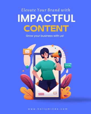 Elevate Your Brand with Impactful Digital Content