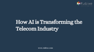 How AI is Transforming the Telecom Industry | RUBIXE
