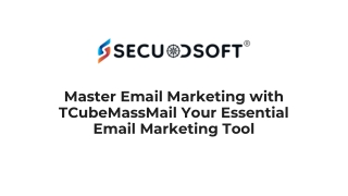 Master Email Marketing with TCubeMassMail Your Essential Email Marketing Tool