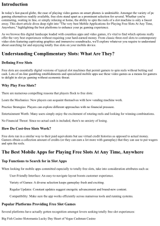 The Most Effective Mobile Applications for Playing Free Slot Machine Whenever, A