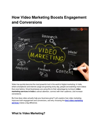 How Video Marketing Boosts Engagement and Conversions