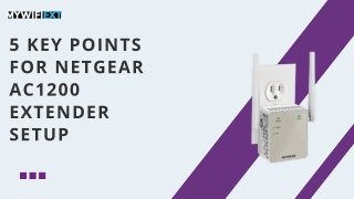 5 key points for netgear ac1200 extender setup