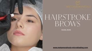 Hairstroke Brows – The Secret to Effortless, Salon-Perfect Eyebrows Daily