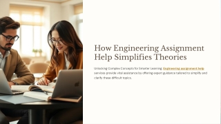 How Engineering Assignment Help Simplifies Theories