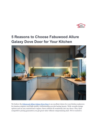 5 Reasons to Choose Fabuwood Allure Galaxy Dove Door for Your Kitchen