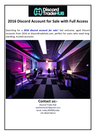 2016 Discord Account for Sale with Full Access