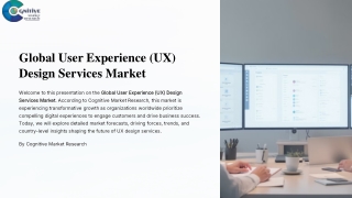 Global User Experience Design Services market Report 2025 and its size,share and forecast