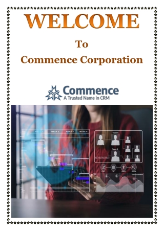 Customer Engagement Simplified Through Commence Corporation’s Profile Management System