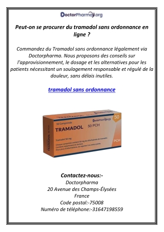 Peut-on se procurer du tramadol sans ordonnance en ligne ?