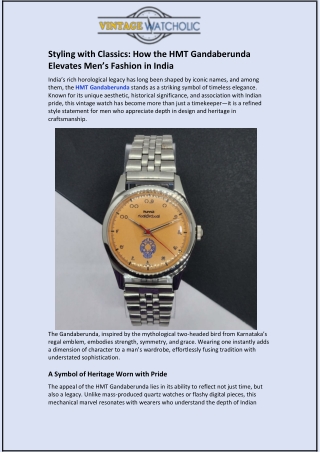 Styling with Classics: How the HMT Gandaberunda Elevates Men’s Fashion in India