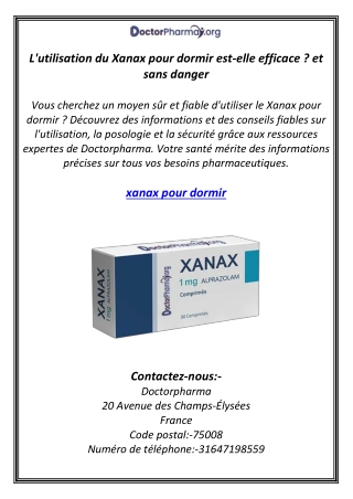 L'utilisation du Xanax pour dormir est-elle efficace ? et sans danger